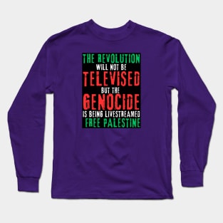 The Revolution Will Not Be Televised But The Genocide Is Being Livestreamed - Flag Colors - White and Blue - Double-sided Long Sleeve T-Shirt